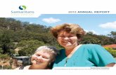 2012 ANNUAL REPORT · 2017. 5. 22. · Samaritans Annual Report 2011-2012 3 Samaritans provides a network of services in the Central Coast, Newcastle, Hunter and Mid-North Coast regions.