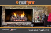 PREMIUM GAS LOG SETS Vent-Free Collection · beautiful detail of Real Fyre ® gas logs, whether the fire is on or off. For a more contemporary look, the G21 Series burner presents