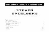 Famous People Lessons - Steven Spielberg · Web viewDelete the wrong word in each of the pairs in italics. Steven Spielberg is a prolific / profile and super-successful American film