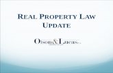 REAL PROPERTY AW UPDATEolson-law.com/.../2016/07/Real-Property-Law-Update-2014.pdfHunter v. Anchor Bank, cont. Minn. Stat. 580.08: When a mortgage is secured by 2 separate parcels