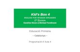 Kid’s Box 3 - Cambridge.es · Web viewKid’s Box 4 english for spanish speakers 2nd Edition Caroline Nixon & Michael Tomlinson Educació Primària – Catalunya – Programació