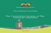 The National Assembly - 11th Parliament of Kenya · The National Assembly 1| The Committee System of The National Assembly 1.0 Introduction (a) What are Committees? The Constitution1