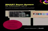 SMART Room System for Microsoft Lyncdownloads01.smarttech.com/media/sitecore/en/support/...SMART Room System for Microsoft ® Lync The world’s #1 selling Lync Room System now supports