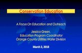 2018 Water Conservation Expo Presentation: Conservation ......2018 Water Conservation Expo Presentation: Conservation Education - A Focus on Education and Outreach Created Date 3/7/2018