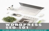 WORDPRESS - Enterprise by Design · One of the big problems with WordPress, however, is its serious lack of native SEO. It has only basic SEO functionality, and the rest must be taken