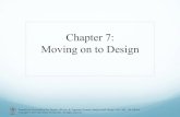 Chapter 7: Moving on to Design - Universitas Indonesiawcw.cs.ui.ac.id/teaching/imgs/bahan/akps/ch07.pdf · 2019. 6. 12. · PowerPoint Presentation for Dennis, Wixom, & Tegarden Systems
