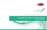 IT Quality Assurance in Cornèr Banca · 2015. 3. 7. · ated - ICT Ticino -Associazione Ticinese dell’Information and Communication Technology 27 gennaio 2010 | Evento ated-ICT