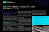 VALUATION ADVISORY COST SEGREGATION SERVICES · set forth by the IRS in their “Cost Segregation Audita Technique Guide”, and all providers meet and exceed the qualification requirements