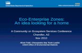 Eco-Enterprise Zones: An idea looking for a homeconference.ifas.ufl.edu/aces10/Presentations/Thursday/A/am/Yes/1120 A Todd.pdf“Environmental markets…offer farmers and ranchers