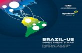 BRAZIL–US · total maJority-oWNeD assets, 20122 BraZil - uNiteD states uNiteD states - BraZil Value of assets in recipient country US$93 billion US$283 billion Asset growth rate