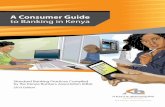 A Consumer Guide to Banking in Kenya - Standard Chartered The purpose of this Consumer Guide, therefore, is to ... Islamic banking is a system of conducting trade and banking activities
