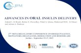 ADVANCES IN ORAL INSULIN DELIVERYjpm.com.jo/Portal1/Upload/News/Image/Advances in... · advances in oral insulin delivery. 2. nd. mena regulatory conference on bioequivalence, biowaivers,