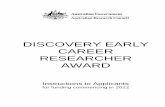 DISCOVERY EARLY CAREER RESEARCHER AWARD · Researcher Award application for funding commencing in 2022 (DE22). The completed application form, including PDF attachments, must comply