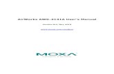 AirWorks AWK-4131A User's Manual - Moxa...The AWK-4131A industrial a/b/g/n high- speed wireless access point (AP) products are ideal wireless solutions for hard -to-wire applications