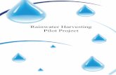 RainwaterHarvesting PilotProject Harvesting Pilot... · Rainwater HarvestingSystem 1.Roofsurface 2.Rainwaterfilter 3.Rainwaterstorage tank 4.Pump 5.Supply management system 6.Rainwater