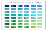 WATERCOLOR OPTIONS Create beautiful watercolor effects on ... · Watercolors are printed using standard digital printing - no special ink is used. oooooo oeeeoe ooooeo oooooo . eeeeee