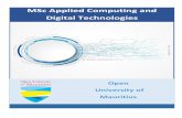 MSc Applied Computing and Digital Technologies ... The individual project includes independent research, project implementation and report writing. Most modules involve the use of