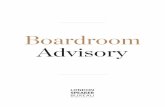 Boardroom Advisory€¦ · Boardroom Advisory can bring in the brightest and the best, for just one meeting, a one-on-one discussion, or a series of meetings, to deal with the issues