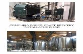 Columbia Boiler Craft Brewery INSTALLATIONs 2019 · ACE Brewing Co. (MPH 15 SG) Courtenay, BC Microbrasserie Tadoussac (MPH 10 SG) Tadoussac, QC Microbrasserie Le Castor (MPH 30 SG)