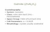 Gahnite (ZnAl O · rocks, and the ability of minerals in the host rock, other than spinels and sulfides, to incorporate Zn in their structures. • The gahnite-to-hercynite ratio