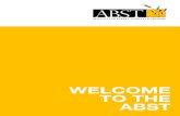 WELCOME TO THE ABST · the ABST supports all its members has also changed, to ensure that all members are given the same opportunities to progress into a fulﬁlling career within