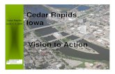 Cedar Rapids Iowa - Urban Land 2020. 7. 9.¢  3 Cedar Rapids June 1- 4, 2009 What is the Urban Land Institute?