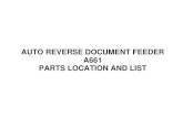 A661 Parts Catalog - Distrivisa · AUTO REVERSE DOCUMENT FEEDER A661 PARTS LOCATION AND LIST. This section instructs you as to the number and names of parts on this machine. LOCATION