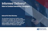 Informed Delivery - USPS...Campaign Title Open field –e.g., “AnyBrand Letter-sized Mailing.” Campaign Code Open field –e.g., “AB031116-1” (company name, campaign start