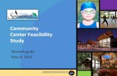 Community Center Feasibility Study · 2016. 9. 14. · Kellman: Benefits and Challenges •Builds on existing City Hall campus •Infrastructure in place •Great views •Adjacent