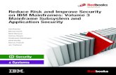 Reduce Risk and Improve Security on IBM Mainframes: Volume ... · Reduce Risk and Improve Security on IBM Mainframes: Volume 3 Mainframe Subsystem and Application Security Axel Buecker