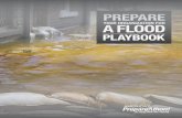 Prepare Your Organization for a Flood - Playbook · 2016. 12. 22. · organization’s communications platforms, including websites, listservs, newsletters, and social media to invite