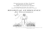 REGIONAL GUIDELINES for Governance - Franciscans Of The ... · 05/02/2019  · Franciscans of the Prairie Regional Guidelines, Approved March 12, 2017 1 2 4 Franciscans of the Prairie