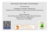 Housing in Burnable Landscapes - WordPress.com · 2012. 5. 29. · Housing in Burnable Landscapes. Presented at “Together is Better” Workshop. Californina Fire Safe Council and