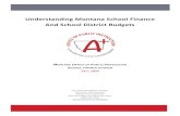 Understanding Montana School Finance And School District …opi.mt.gov/Portals/182/Page Files/School Finance... · 2020. 6. 18. · understanding of Montana school finance and school