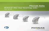 User Guide Dalia BTE - PhonakPro · This user guide is valid for: Non wireless models CE mark applied Phonak Dalia microM 2012 Phonak Dalia M H2O 2012 Phonak Dalia microP 2012 5 Your