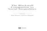 The Blackwell Companion to Social Inequalities · 2013. 7. 24. · BLACKWELL COMPANIONS TO SOCIOLOGY The Blackwell Companions to Sociologyprovide introductions to emerging topics