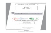 FAN TG1000 - TECSYSTEM€¦ · programmed cycles of activation of fans from 1 to 200 hours, recommended setting every 24 hours (for more information about the HFN check the manual
