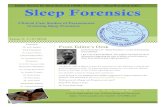Sleep ForensicsDirector Sleep Medicine & Senior neurologist, Fortis Escorts heart Institute, N. Delhi Parasomnia are disorders with abnormal behavior and physiologic events occurring