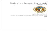 Statewide Space Standards - Mo · 4/16/2007  · Space Planning Guidelines – Individual Work Space and Functional Support Areas 1. Introduction Over the past ten years, significant