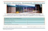 Event Digital Signage Services - Pennsylvania Convention Center...No signage monitors are located at the 300 level meeting rooms. Digital Signage Monitors*: **Color Coded Maps of digital