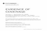 EVIDENCE OF COVERAGE/media/Files... · Evidence of Coverage. booklet about? This . Evidence of Coverage. booklet tells you how to get your Medicare medical care and prescription drugs