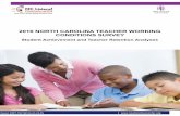 2016 NORTH CAROLINA TEACHER WORKING CONDITIONS SURVEY€¦ · conditions predict teacher plans to leave a school, independent of school demographics. This robust research foundation