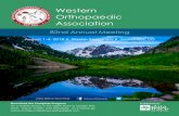 Western Orthopaedic Association - MemberClicks · 2018. 7. 25. · Western Orthopaedic Association August 1-4, 2018 ⧫ Westin Snowmass ⧫ Snowmass, CO Download the Complete Program