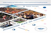 IBSU International Education, International Employment ...€¦ · 3 IBSU International Black Sea University (IBSU) is a special place where students and professors from more than