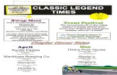 NORTHERN CLASSIC LEGEND CHAPTER TIMES H.O.G. CLASSIC LEGEND TIMES Volume 15 Issue Two NORTHERN CHAPTER H.O.G. 2009 Chapter Dinner Rides April Auntie Pastas Thursday, April 9th 6:30pm