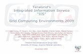 TeraGrid’s Integrated Information Service “IIS” Grid ... · Entry 1 Entry 2 Entry 3 … Registry B Entry 1 Entry 2 Entry 3 … Information Architecture Registry A Entry 1 Entry