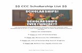 CCC Scholarship List - usd259€¦ · 18/06/2011  · Award Amount: $500 Visit: Visit the CCC for an application. James Alan Cox Foundation Scholarship Interested in earning a new