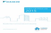 Daikin UK Price List 2015...Simplified remote control solution for hotels > Wall mounted remote with or without heat /cool button > Stylish chrome or brass facia options available