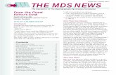 Summer 2004 • Volume 9, Issue 2 THE MDS NEWS · Summer 2004 • Volume 9, Issue 2 The Newsletter of The Myelodysplastic Syndromes Foundation From the Guest Editor’s Desk David