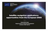 Satellite navigation applications: opportunities from the ......Chipset, Devices receiver Navigation Signal Providers Bodies influencing the market Understanding market and users Stimulating